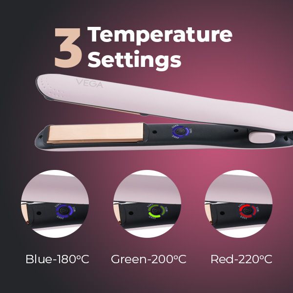 3 temperature settings in VEGA Go-Glam Hair Straightener