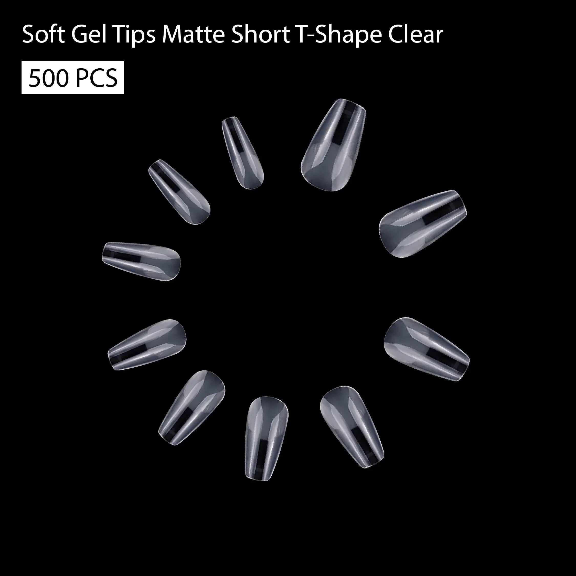Soft Gel Tips Matte Short T-Shape-PT18-CLEAR